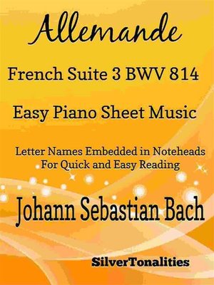 cover image of Allemande French Suite 3 BWV 814 Easy Piano Sheet Music